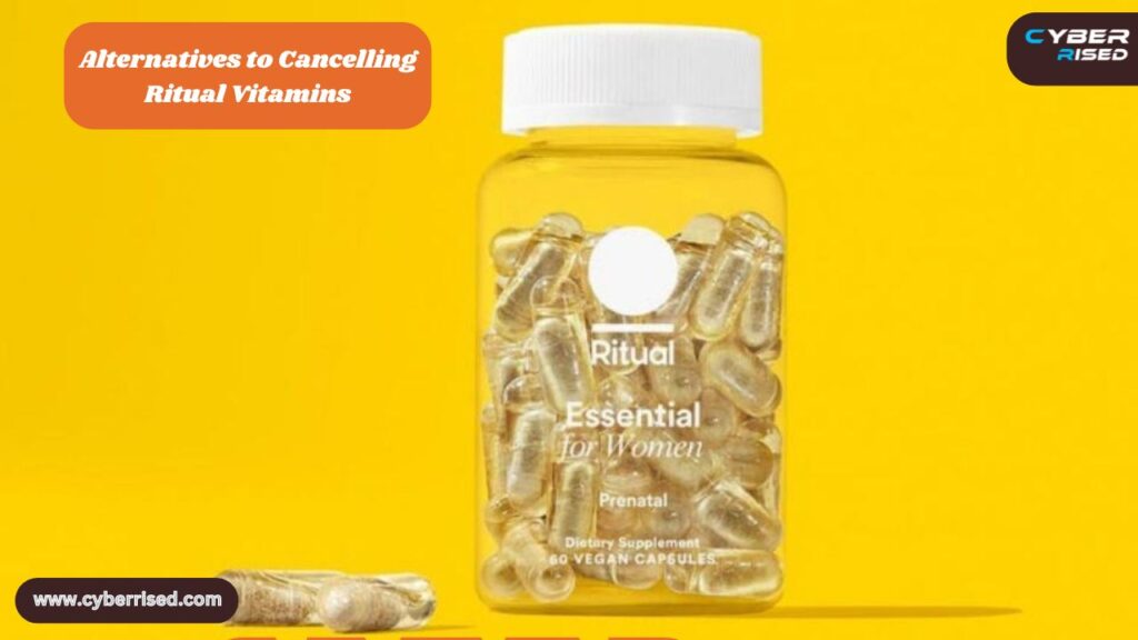 Alternatives to Cancelling Ritual Vitamins