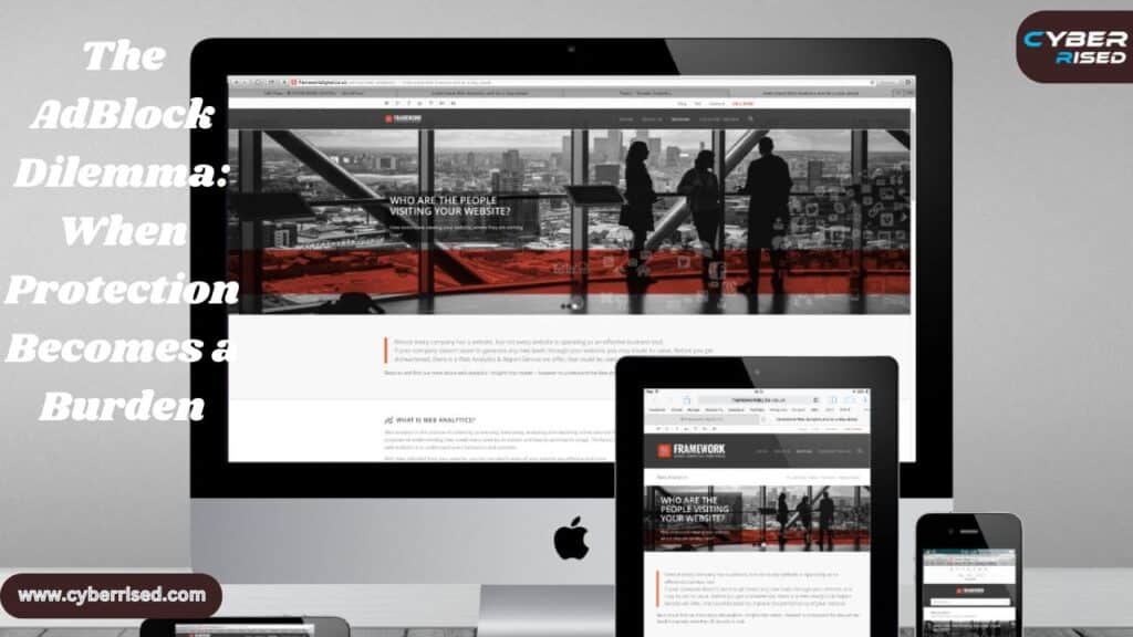 The AdBlock Dilemma: When Protection Becomes a Burden