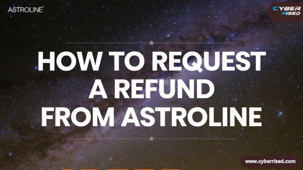 How to Request a Refund from Astroline