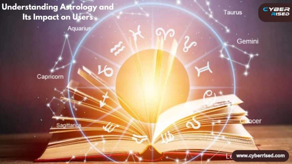 Understanding Astrology and Its Impact on Users