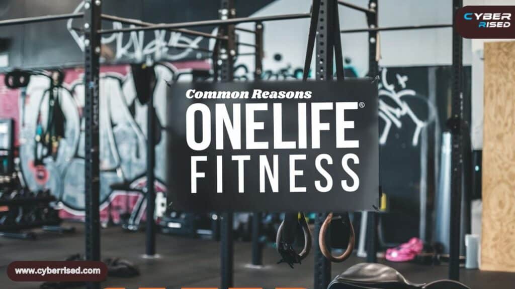 Common Reasons for Cancelling Your Onelife Fitness Membership