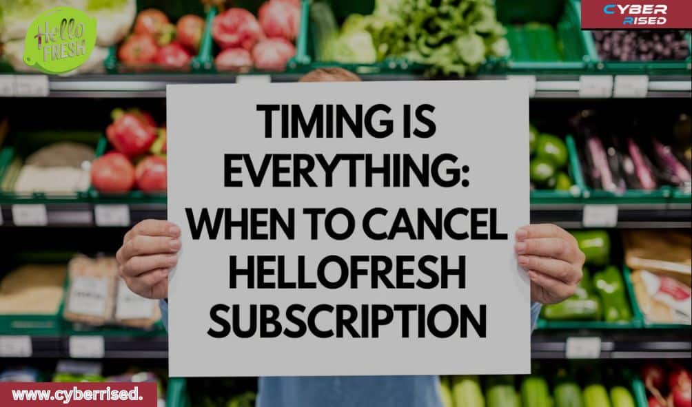 Timing Is Everything: When to Cancel