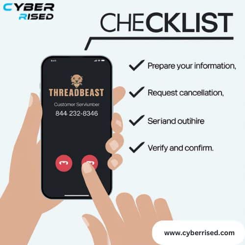 Steps to Cancel ThreadBeast Over the Phone