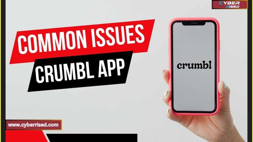 Common Issues with the Crumbl App and Their Fixes