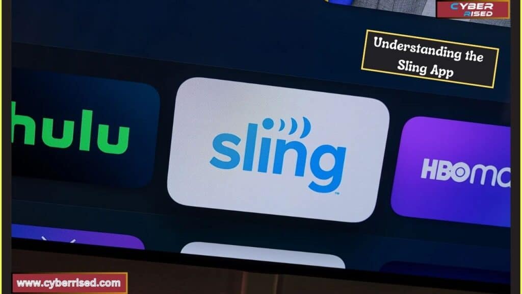 Understanding the Sling App