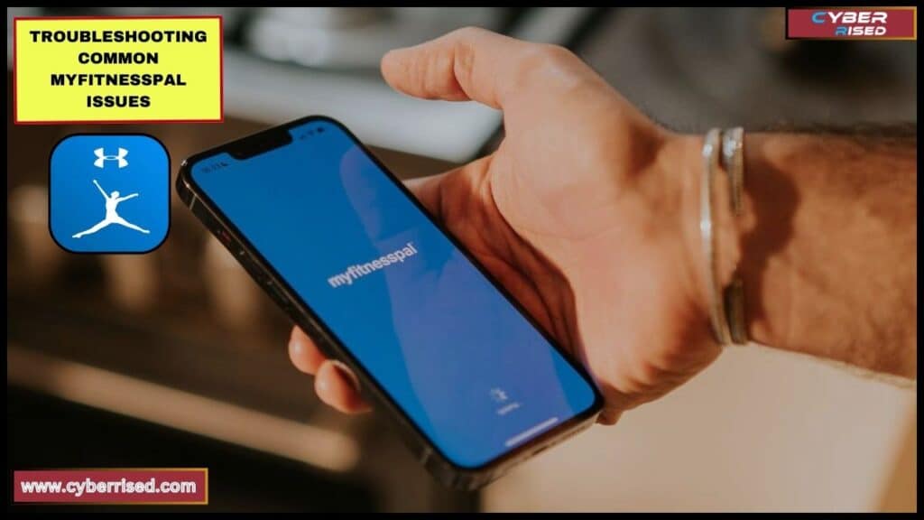 Troubleshooting Common MyFitnessPal Issues