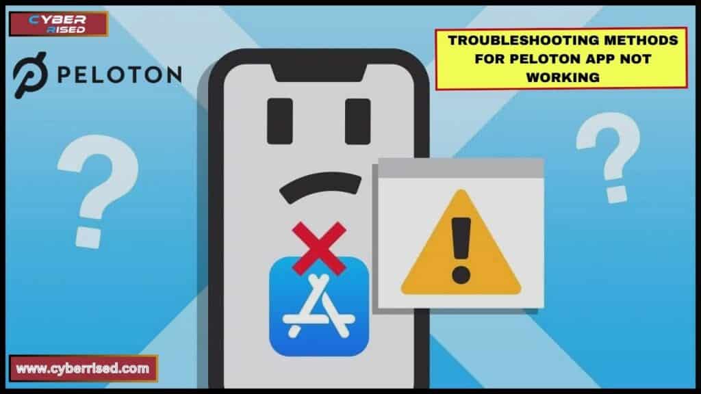 Troubleshooting Methods for Peloton App Not Working