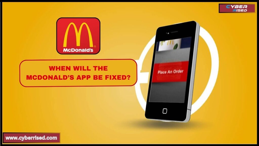 When Will the McDonald’s App Be Fixed?