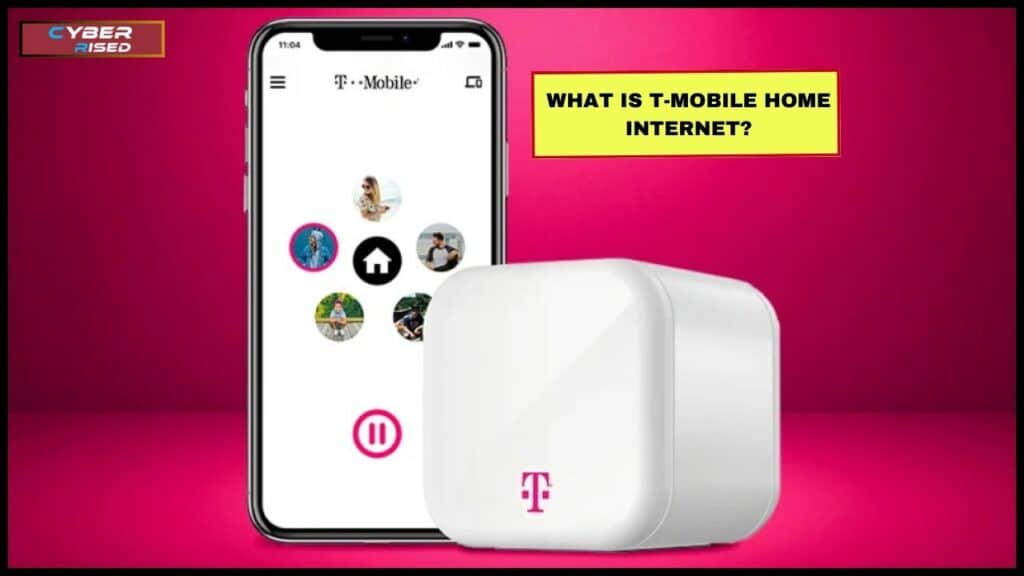 What is T-Mobile Home Internet?