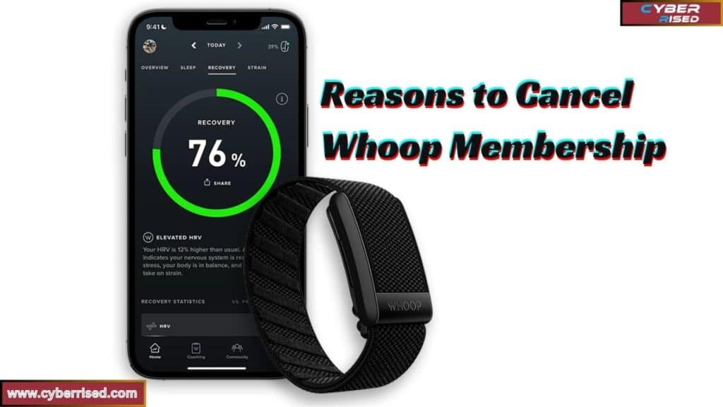 Reasons to Cancel Whoop Membership