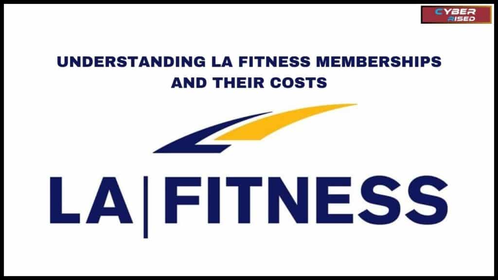 Understanding LA Fitness Memberships and Their Costs