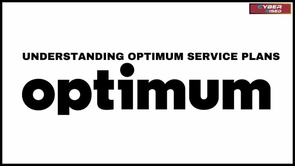 Understanding Optimum Service Plans