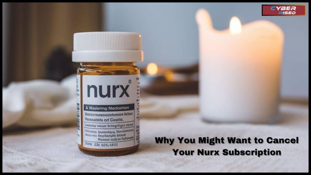 Why You Might Want to Cancel Your Nurx Subscription